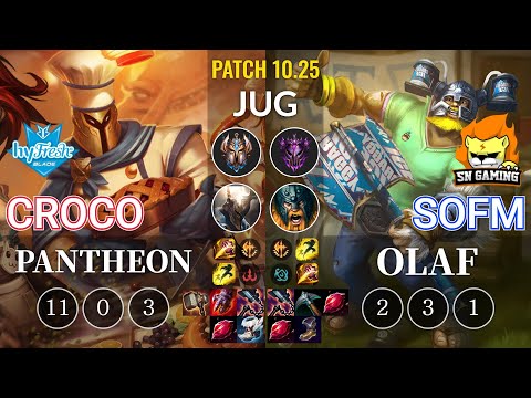hyF Croco Pantheon vs SN SofM Olaf Jungle - KR Patch 10.25