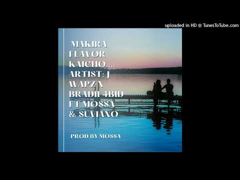Makira flavor Kaigho|J Wapz x Bradii 4bid ft Mossa & Suviano | Solo vibez 2022