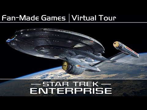 [Fan-Made] Star Trek Enterprise NX-01 Virtual Tour