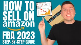 How To Sell On Amazon FBA For Beginners | EASY Step-By-Step Tutorial [START HERE]