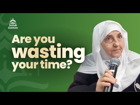 Your time is YOUR test! | Islamic motivation | Dr. Haifaa Younis | Jannah Institute