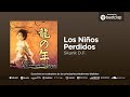 Skunk D.F. - Los Niños Perdidos