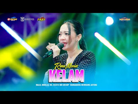 KELAM - RENA MOVIES NEW PALLAPA HALAL BIHALAL UD. RESTU IBU GROUP - TASIKAGUNG REMBANG 2025