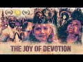 The Joy Of Devotion Full Documentary