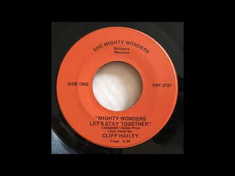 The Mighty Wonders - Mighty Wonders Let's Stay Together