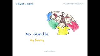 French conversation: talking about my family (parler de ma famille)