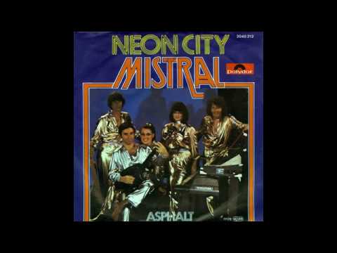 Mistral - Neon City - 1978