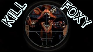 HOW TO KILL FOXY!! // 5 Ways