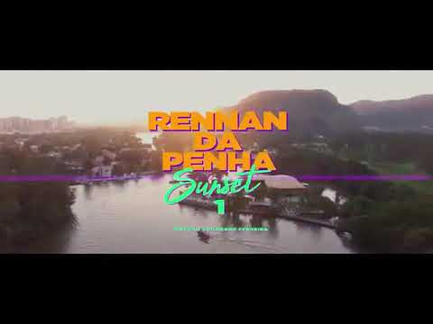 RENNAN DA PENHA - SUNSET ( DVD COMPLETO )