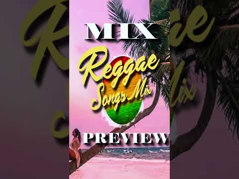 💯BEST REGGAE MIX 2025 ✨ REGGAE REMIX 2025 🚦 LOVERS REGGAE MIX 2025 (((  MIX PREVIEW  ))) #reggaemix