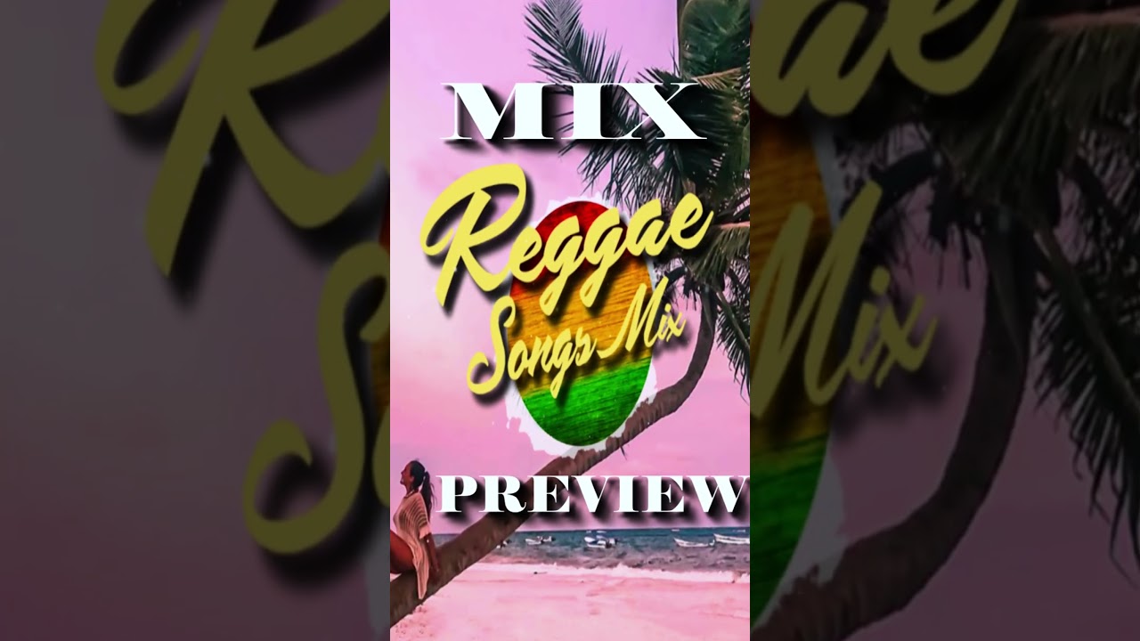 💯BEST REGGAE MIX 2025 ✨ REGGAE REMIX 2025 🚦 LOVERS REGGAE MIX 2025 (((  MIX PREVIEW  ))) #reggaemix