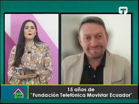 15 años de fundación Telefónica Movistar Ecuador