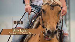 Billy Dean - Thank God, I&#39;m Country Boy