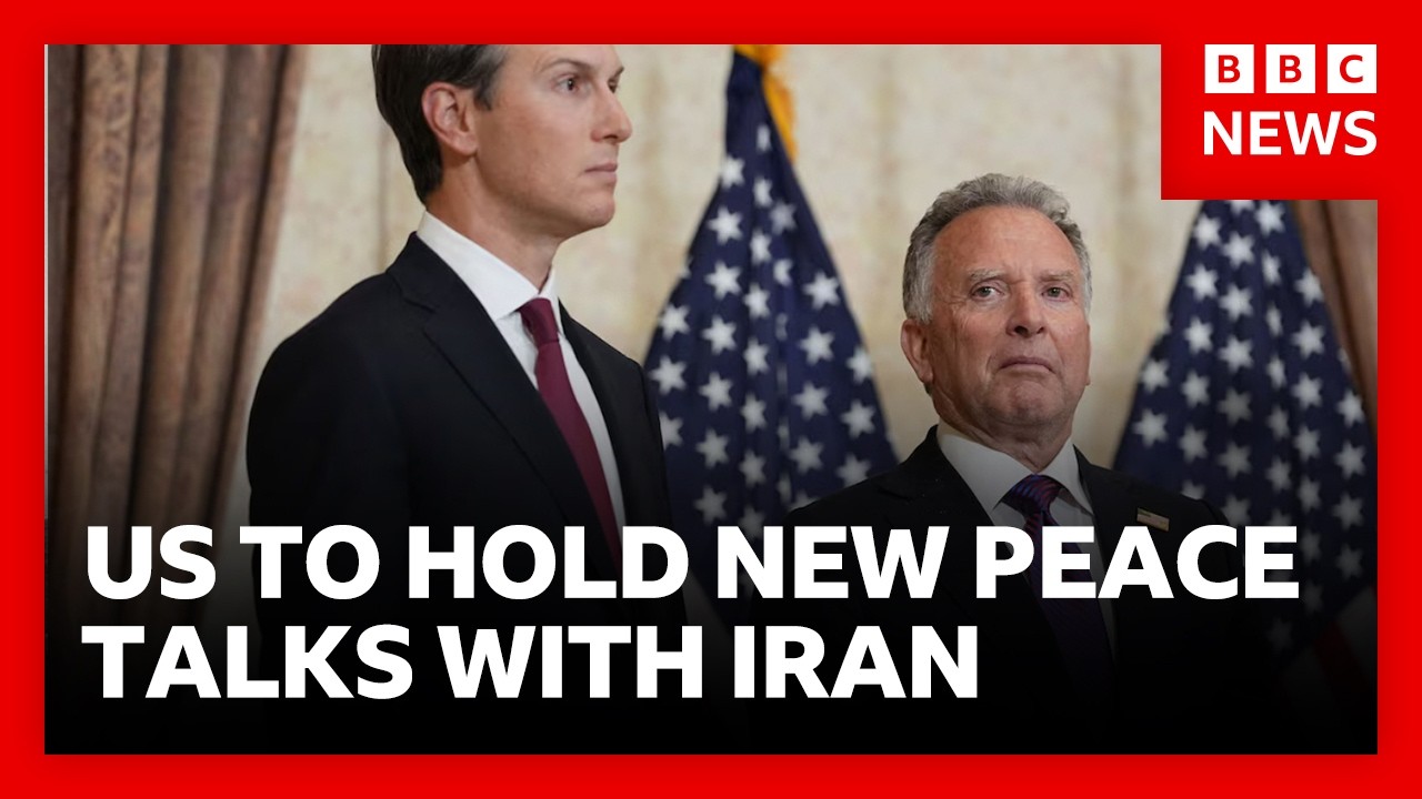 US envoys head for new peace talks with Iran in possible breakthrough | BBC News