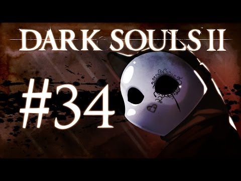 Dark Souls 2 Gameplay Walkthrough w/ SSoHPKC Part 34 - The Barren Woods