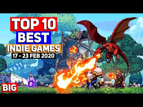 Top 10 BEST NEW Indie Game Releases: 17 - 23 Feb 2020 (Upcoming Indie Games)