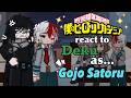 My Hero Academia React To Decu As Gojo Satoru Gacha React MHA