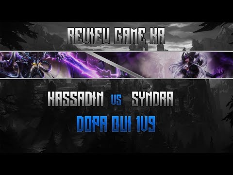 Kassadin VS Syndra - Review SoloQ Challenger - Dopa qui 1V9