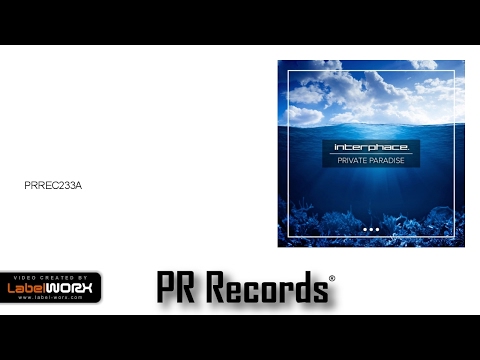 Interphace - Private Paradise (Original Mix)