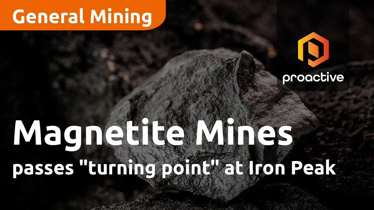 Magnetite Mines passes "turning point" at Iron Peak