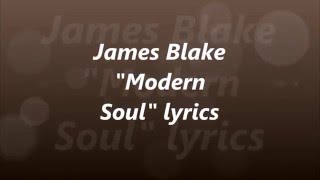 James Blake Modern Soul full song lyrics