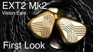 First Look 37 Vision Ears Ext Mk2: High Energy and Clarity all around.