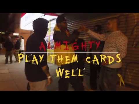 ALMIGHTY - Play Them Cards Well