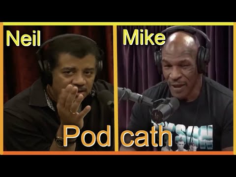 Neil deGrasse Tyson and Mike Tyson's Podcath