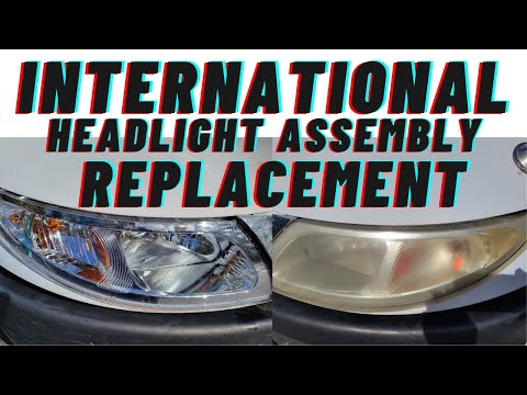 International Headlight Assembly Replacement