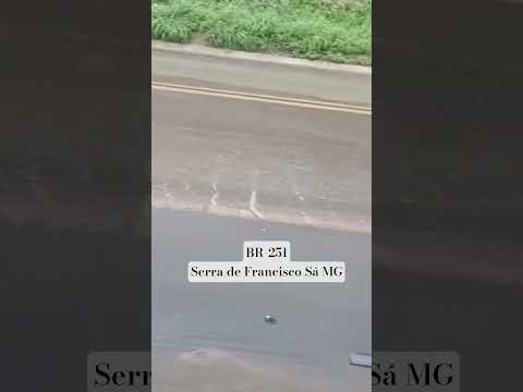 BR-251 Acidente  na Serra de Francisco Sá MG. Até quando? INSCREVA-SE