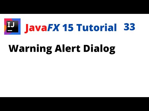 JavaFX 15 Tutorial 33 - Warning Alert Dialog