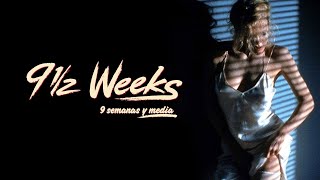 You Can Leave Your Hat On - Joe Cocker (9 1/2 Weeks)