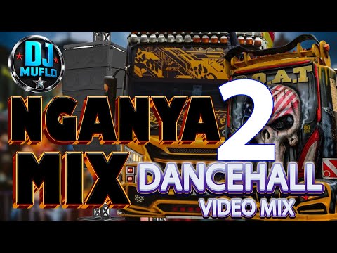 DJ Muflo – The Nganya 2 Mix (2026 Dancehall Party Mix) | Best Kenyan Dancehall & Street Vibes
