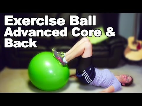 Exercise Ball for Core & Back Strengthening (Advanced) - Ask Doctor Jo Video