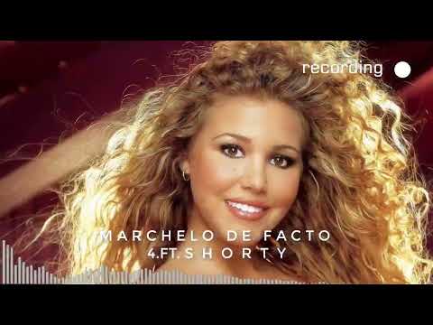 Marchelo De Facto - 4 ft.SHORTY