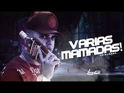 VARIAS MAMADAS NA RUA - DJ Lorran (Áudio Oficial)