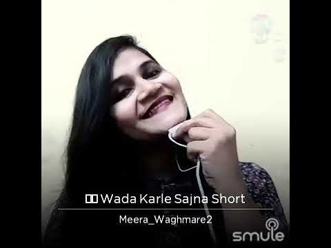 Meera Wada Karle Sajana