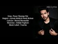 Pyaar Maanga Hai Full Song With Lyrics By Armaan Malik Neeti Mohan