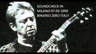 ANDY SUMMERS - Soundcheck in Milano 1999 (AUDIO)