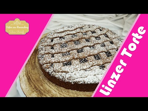 Linzer Torte - Linzer Torte mit klassischem Rezept zum selber machen
