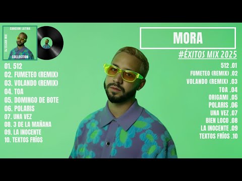 Mora Mix 2025 | BEST OF MORA ÉXITOS MIX