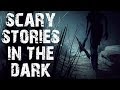 30 TRUE Terrifying Scary Stories To Tell In The Dark Ultimate Compilation Scary Stories