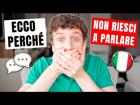 La VERA Ragione Per Cui Non Riesci Ancora A Parlare Bene l’Italiano (Sub ITA) | Imparare l’Italiano