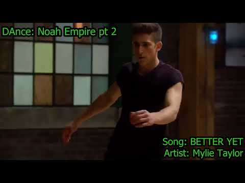 @thenextstep Noah Empire pt 2 audioswap to @MylieTaylor Better Yet