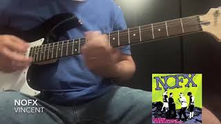 NOFX - Vincent Guitar Cover