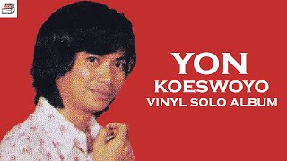 Download lagu Episode #30 YON KOESWOYO - Solo Album Vinyl mp3 Download lagu Episode #30 YON KOESWOYO - Solo Album Vinyl mp3