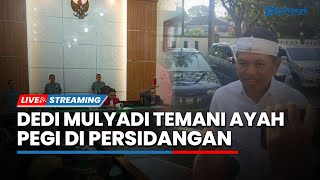 Dedi Mulyadi Ikut Temani Ayah Pegi Setiawan Hadiri Sidang Praperadilan di PN Bandung