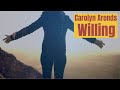 Carolyn Arends - Willing - Lyric Video
