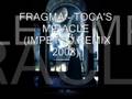 FRAGMA - TOCA'S MIRACLE (IMPETTO REMIX ...