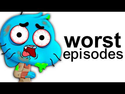 Gumball's Worst Episode